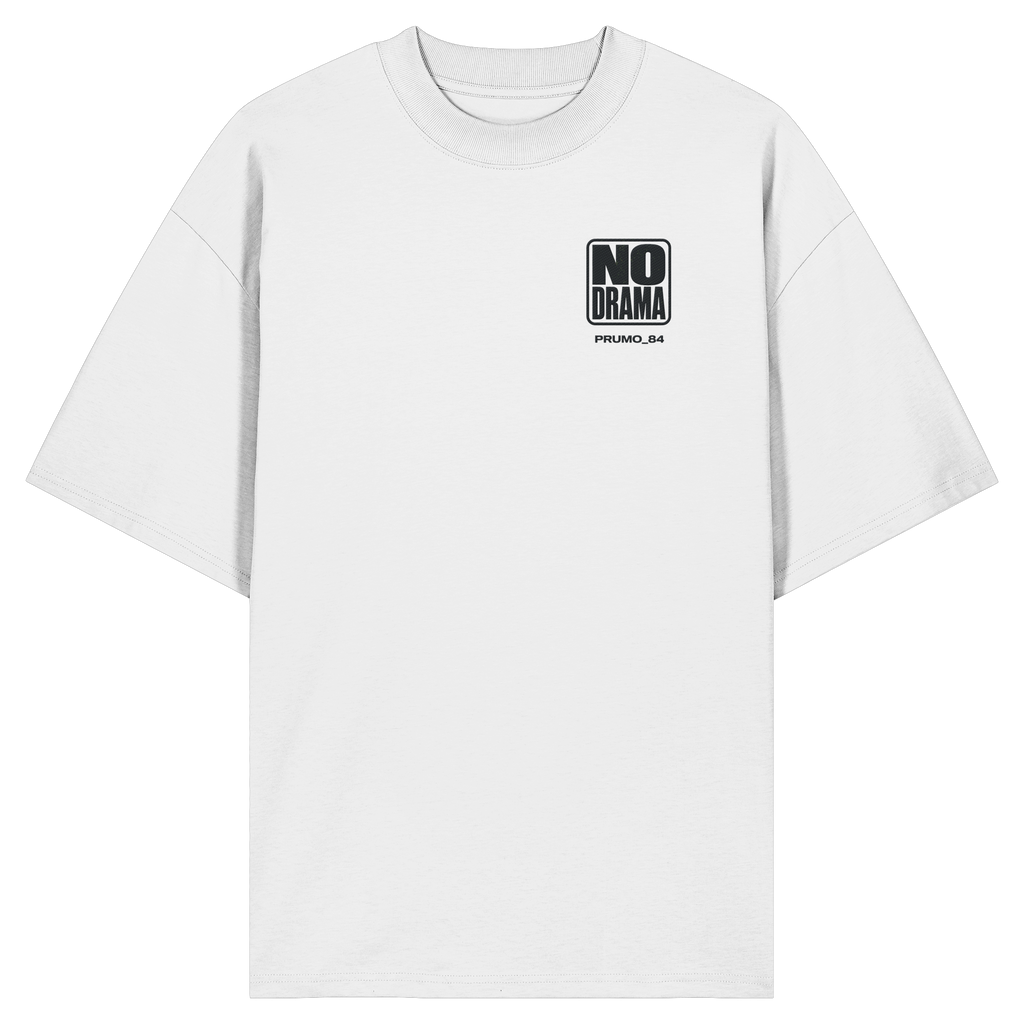 NO DRAMA FESTIVAL - Organic Oversize Shirt